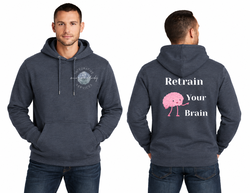Retrain Your Brain Unisex Hoodie